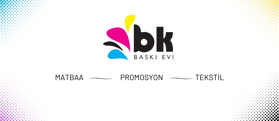 BK BASKI EVİ